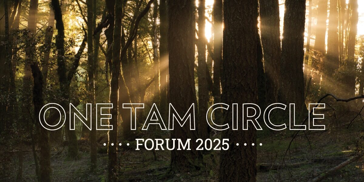 One Tam Circle Forum 2025